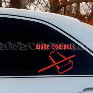 More Cowbell